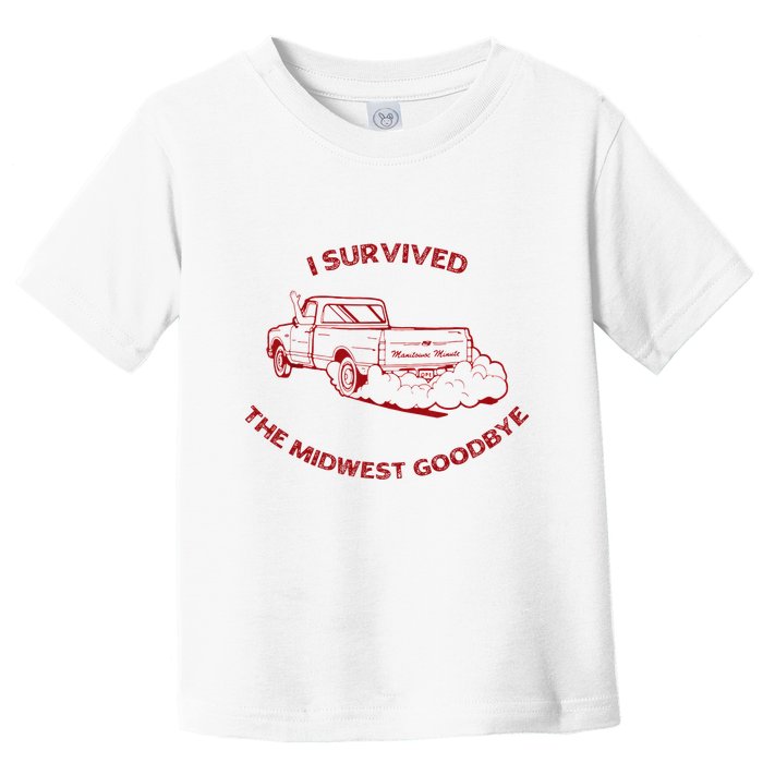 I Survived The Midwest Goodbye Toddler T-Shirt