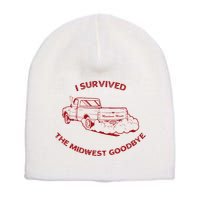 I Survived The Midwest Goodbye Short Acrylic Beanie