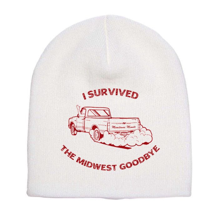 I Survived The Midwest Goodbye Short Acrylic Beanie