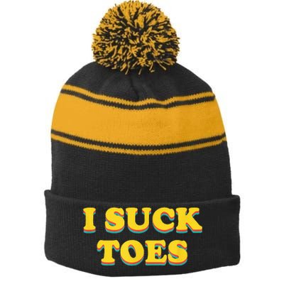 I Suck Toes Foot Fetish Stripe Pom Pom Beanie