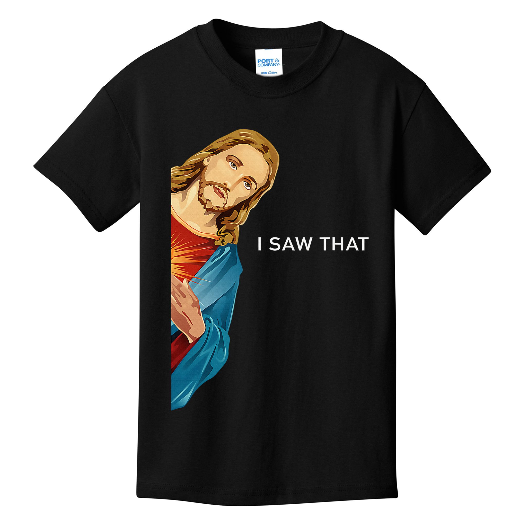 I Saw That Funny Jesus Christian Kids T-Shirt