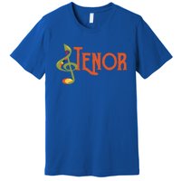 I Sing Tenor Barbershop Quartet Vocal Singer Cool Gift Premium T-Shirt