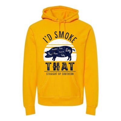 ID Smoke That Straight Up Southern Pork Cuts Grilling Bbq Premium Hoodie