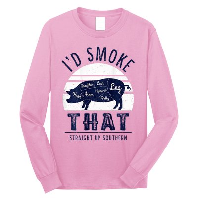 ID Smoke That Straight Up Southern Pork Cuts Grilling Bbq Long Sleeve Shirt