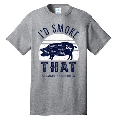 ID Smoke That Straight Up Southern Pork Cuts Grilling Bbq Tall T-Shirt