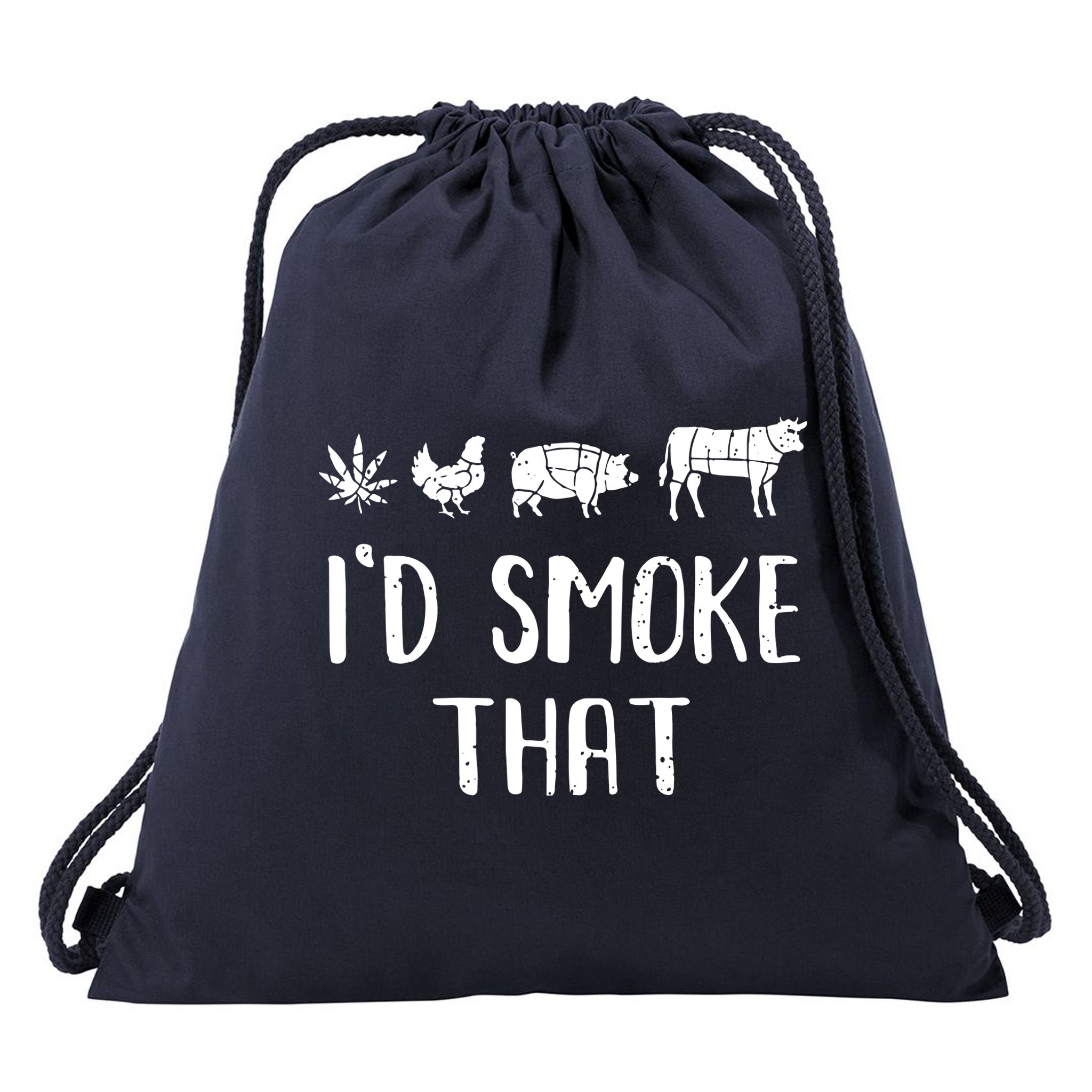 I'd Smoke That Funny BBQ Weed Cannabis Drawstring Bag
