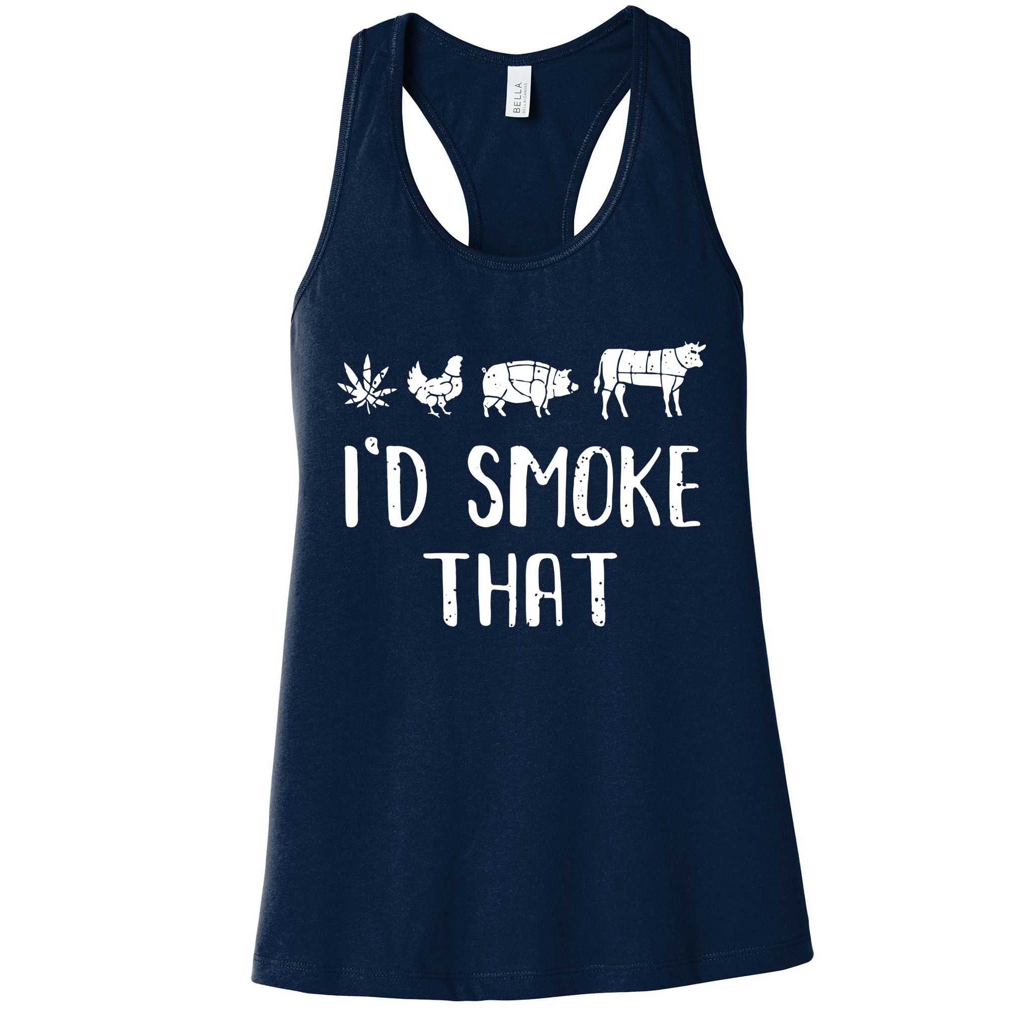 I'd Smoke That Funny BBQ Weed Cannabis Womens Tank Top