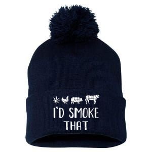 I'd Smoke That Funny BBQ Weed Cannabis Pom Pom 12in Knit Beanie