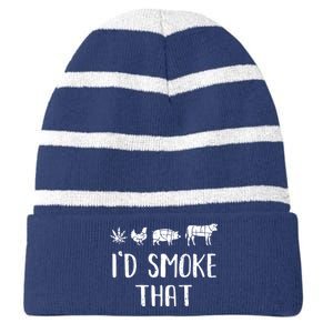 I'd Smoke That Funny BBQ Weed Cannabis Striped Beanie with Solid Band