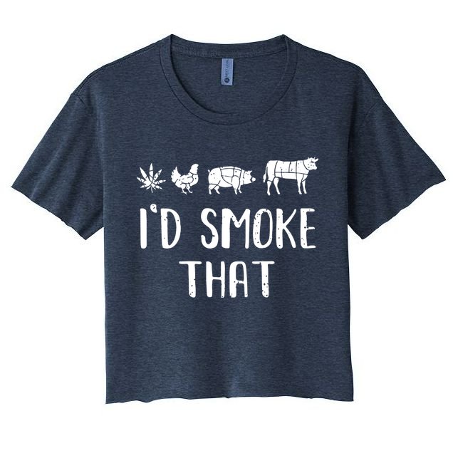 I'd Smoke That Funny BBQ Weed Cannabis Crop Top