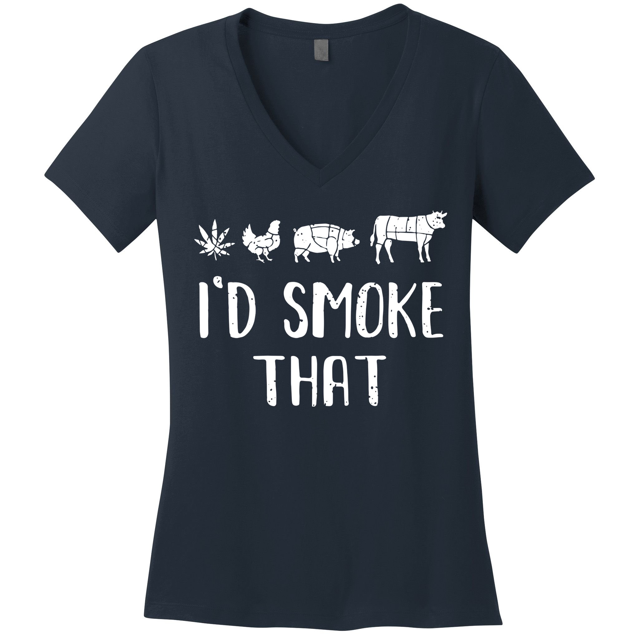 I'd Smoke That Funny BBQ Weed Cannabis Women's V-Neck T-Shirt