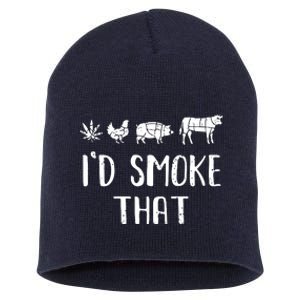 I'd Smoke That Funny BBQ Weed Cannabis Short Acrylic Beanie