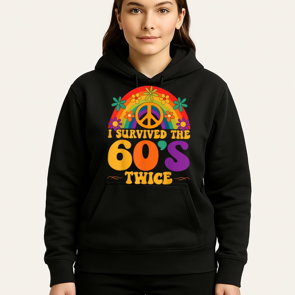 I Survived The 60s Twice Sixties 70th 70s Year Old Birthday Hoodie