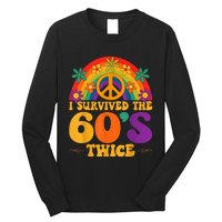 I Survived The 60s Twice Sixties 70th 70s Year Old Birthday Long Sleeve Shirt