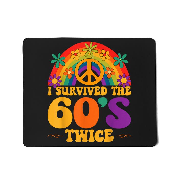 I Survived The 60s Twice Sixties 70th 70s Year Old Birthday Mousepad