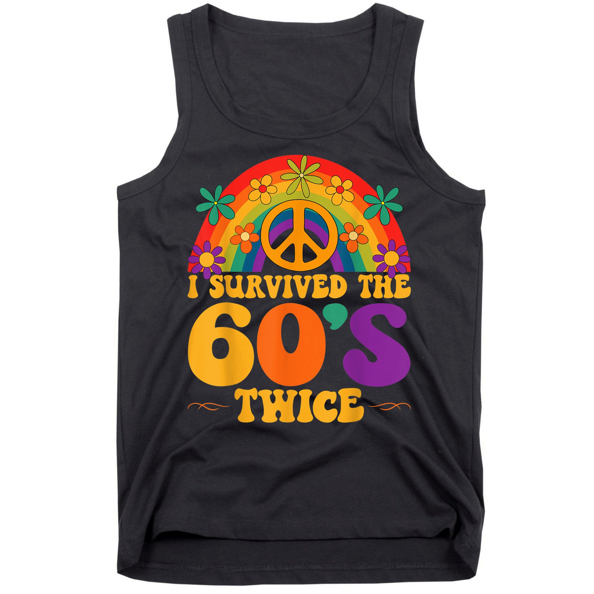 I Survived The 60s Twice Sixties 70th 70s Year Old Birthday Tank Top