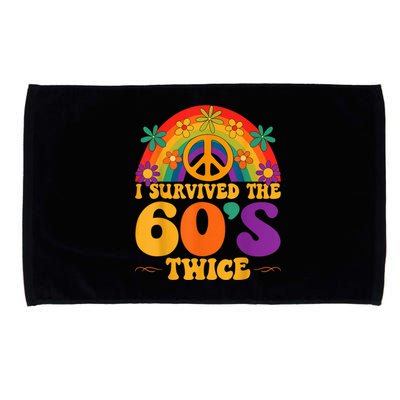 I Survived The 60s Twice Sixties 70th 70s Year Old Birthday Microfiber Hand Towel