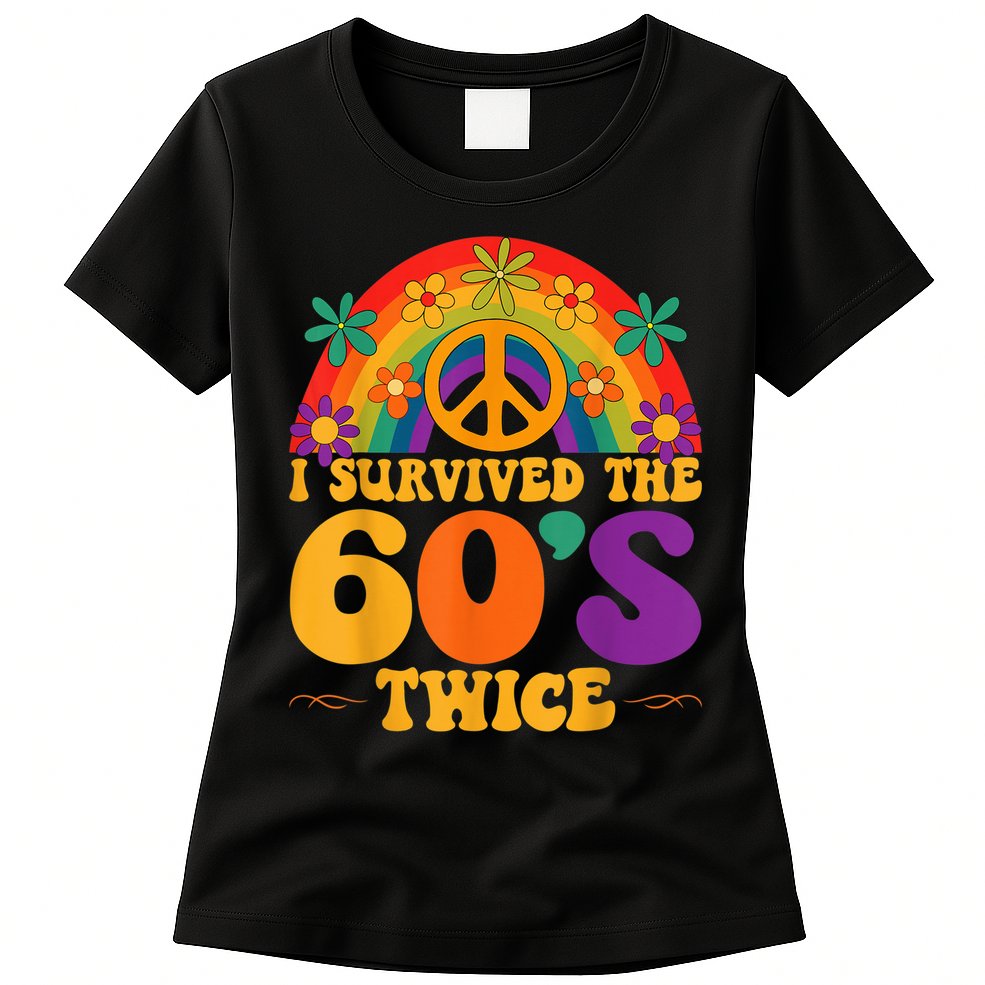 I Survived The 60s Twice Sixties 70th 70s Year Old Birthday Womens T-Shirt