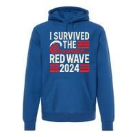 I Survived The Red Wave 2024 Premium Hoodie