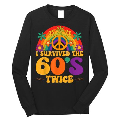 I Survived The 60s Twice Sixties 70th 70s Year Old Birthday Long Sleeve Shirt