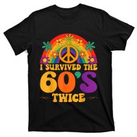 I Survived The 60s Twice Sixties 70th 70s Year Old Birthday T-Shirt