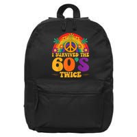 I Survived The 60s Twice Sixties 70th 70s Year Old Birthday 16 in Basic Backpack