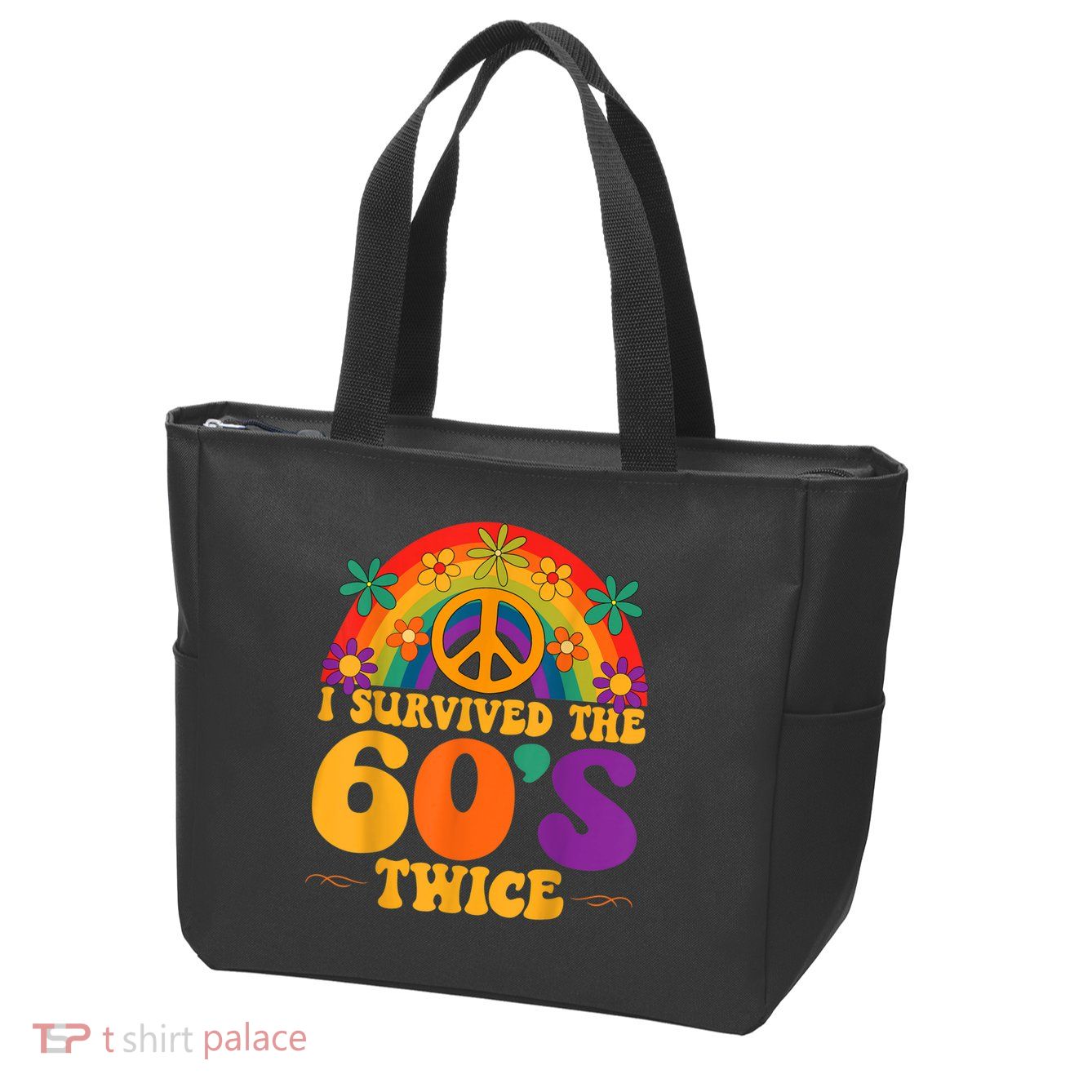 I Survived The 60s Twice Sixties 70th 70s Year Old Birthday Zip Tote Bag