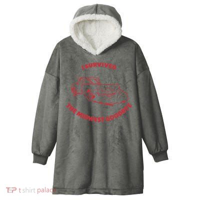 I Survived The Midwest Goodbye Hooded Wearable Blanket