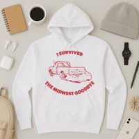 I Survived The Midwest Goodbye Hoodie
