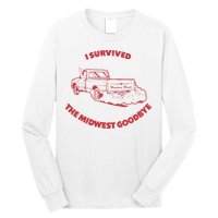I Survived The Midwest Goodbye Long Sleeve Shirt