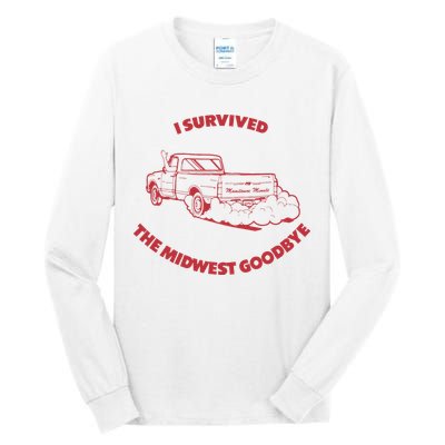 I Survived The Midwest Goodbye Tall Long Sleeve T-Shirt