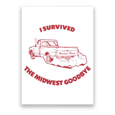 I Survived The Midwest Goodbye Poster