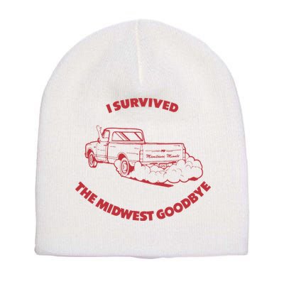 I Survived The Midwest Goodbye Short Acrylic Beanie
