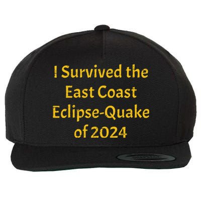 I Survived The East Coast Eclipse Quake Of 2024 Earthquake Wool Snapback Cap