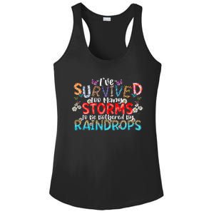 IVe Survived Too Many Storms To Be Bothered By Raindrops Ladies PosiCharge Competitor Racerback Tank