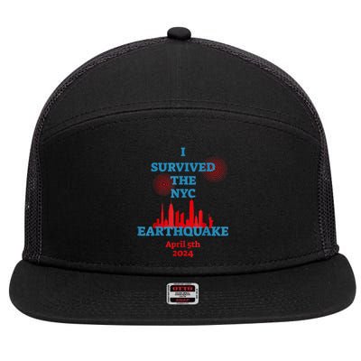 I Survived The Nyc Earthquake 2024 7 Panel Mesh Trucker Snapback Hat