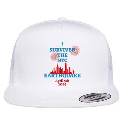 I Survived The Nyc Earthquake 2024 Flat Bill Trucker Hat