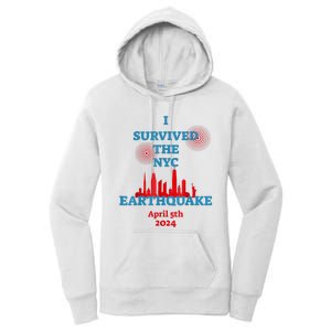 I Survived The Nyc Earthquake 2024 Women's Pullover Hoodie