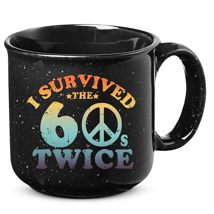 I Survived The Sixties 60s Twice 15oz Campfire Ceramic Mug