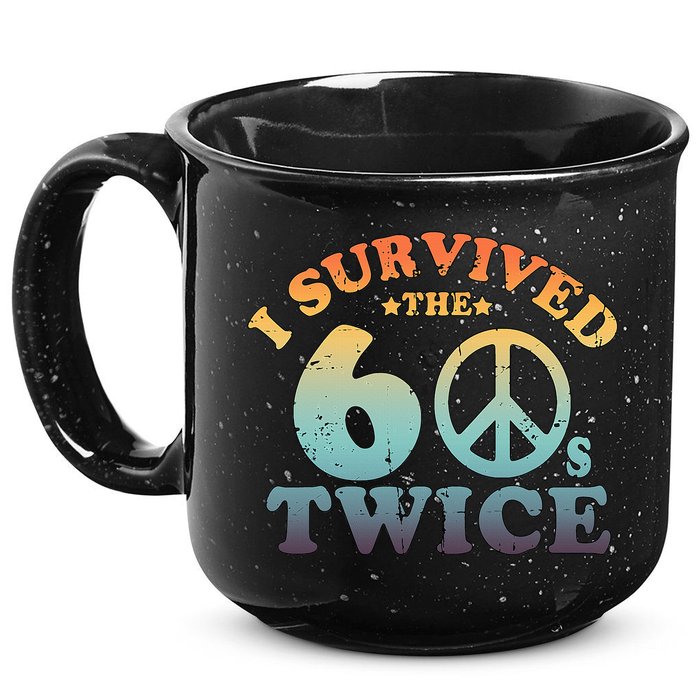 I Survived The Sixties 60s Twice 15oz Campfire Ceramic Mug