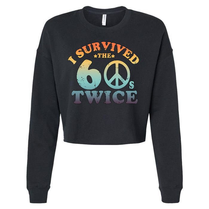 I Survived The Sixties 60s Twice Cropped Pullover Crew