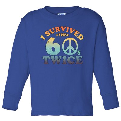 I Survived The Sixties 60s Twice Toddler Long Sleeve Shirt