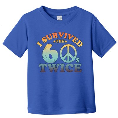 I Survived The Sixties 60s Twice Toddler T-Shirt