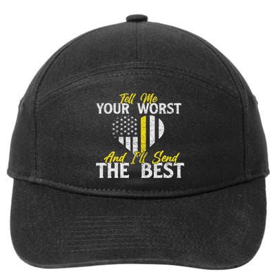 I'll Send The Best 911 Dispatcher Operator Emergency Call 7-Panel Snapback Hat
