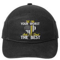 I'll Send The Best 911 Dispatcher Operator Emergency Call 7-Panel Snapback Hat