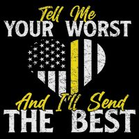 I'll Send The Best 911 Dispatcher Operator Emergency Call 16 in Basic Backpack