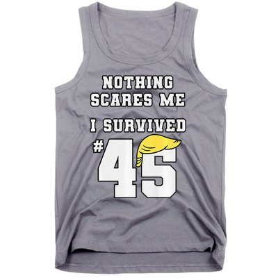 I Survived Trump 45 Nothing Scares Me Kamala Harris 47 Tank Top