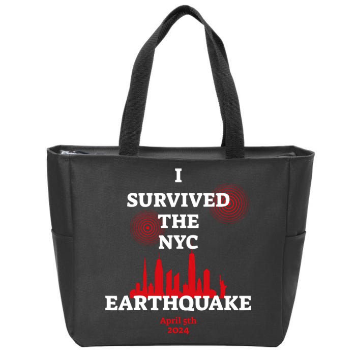 I Survived The Nyc Earthquake 2024 Zip Tote Bag