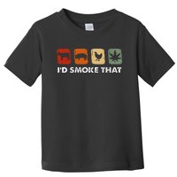 ID Smoke That Funny Marijuana Meat Smoker Toddler T-Shirt