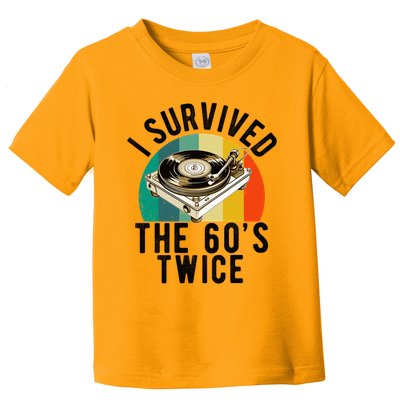 I Survived The 60s Sixties Twice 70th Birthday 60th Toddler T-Shirt